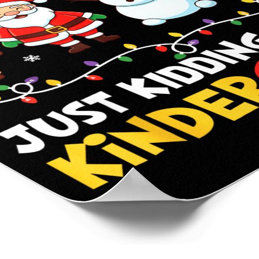 All Is Calm Just Kidding This Is Kindergarten Chri ポスター (角)