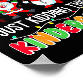 All Is Calm Just Kidding This Is Kindergarten Chri ポスター (角)