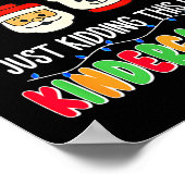 All Is Calm Just Kidding This Is Kindergarten Chri ポスター (角)