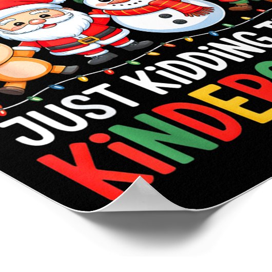 All Is Calm Just Kidding This Is Kindergarten Chri ポスター (角)