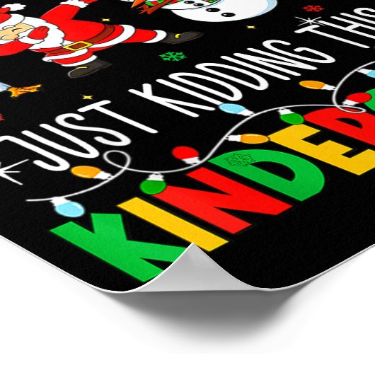 All Is Calm Just Kidding This Is Kindergarten Chri ポスター (角)