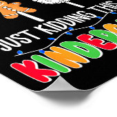 All Is Calm Just Kidding This Is Kindergarten Chri ポスター (角)