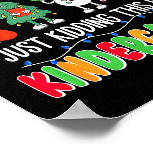 All Is Calm Just Kidding This Is Kindergarten Chri ポスター (角)