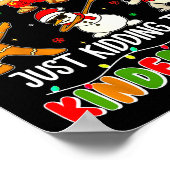 All Is Calm Just Kidding This Is Kindergarten Chri ポスター (角)