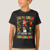 All Is Calm Just Kidding This Is Kindergarten Chri Tシャツ (正面)