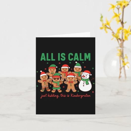 All Is Calm Just Kidding This Is Kindergarten Teac カード (黄色い花)