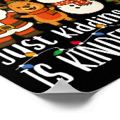 All Is Calm Just Kidding This Is Kindergarten Xmas ポスター (角)