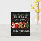 All Is Calm Just Kidding This Is Preschool Teacher カード (黄色い花)