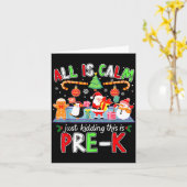 All Is Calm Pre K Funny Christmas Quote For Teache カード (黄色い花)