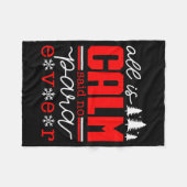 All Is Calm Said No Para Ever Paraprofessional Chr フリースブランケット (正面(横))