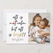 All is Not Calm Funny Modern Gold Christmas Photo シーズンカード (正面)