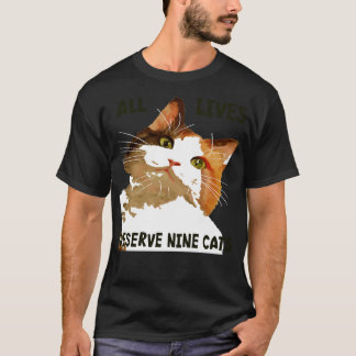 All Lives Derserve 9猫カリコ猫アート Tシャツ