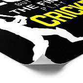 All Men Are Created Equal But Finest Play Cricket  ポスター (角)