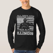All Men Are Created Equal Few From Illinois Americ Tシャツ (正面)