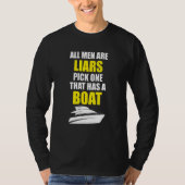 All men are liars pick one that has a boat tシャツ (正面)