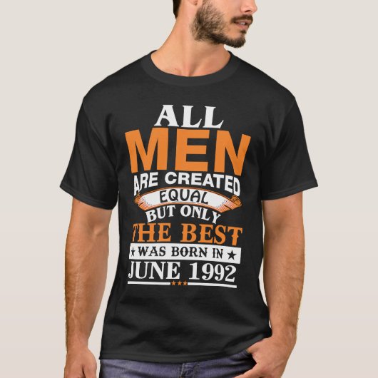 All men created equal the best was born in June 19 Tシャツ (正面)