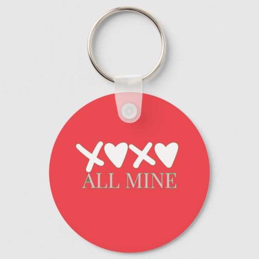 ALL MINE XOXO Valentine Shirt - Minimal Love Desig キーホルダー (正面)