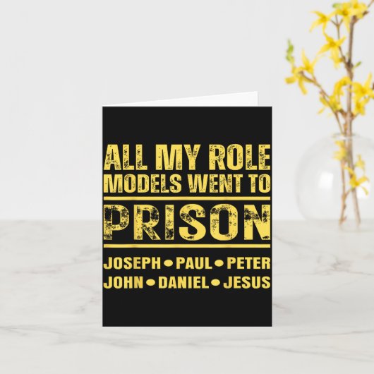 All My Role Models Went To Prison  カード (黄色い花)