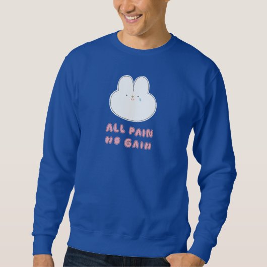 All Pain No Gain - Croppable Sweat Shirt スウェットシャツ (正面)