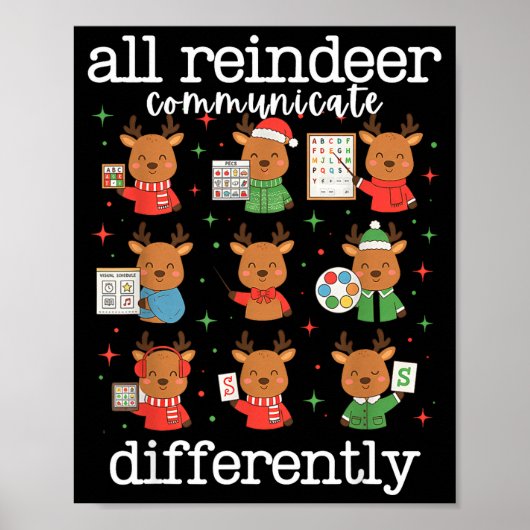 All Reindeer Communicate Differently Xmas Autism A ポスター (正面)