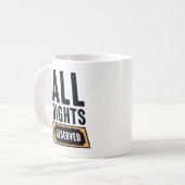 All Rights Reserved コーヒーマグカップ (正面左)