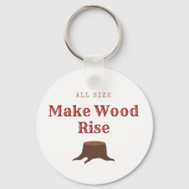 All size Make Wood Rise キーホルダー