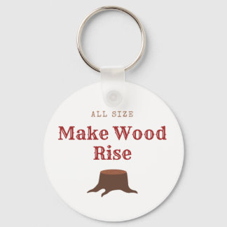 All size Make Wood Rise キーホルダー