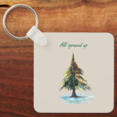 All spruced up キーホルダー (正面)