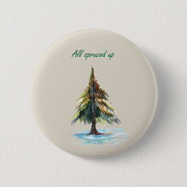 All spruced up 缶バッジ