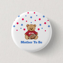 All Star Bear Football Mother To Be Baby Shower  缶バッジ