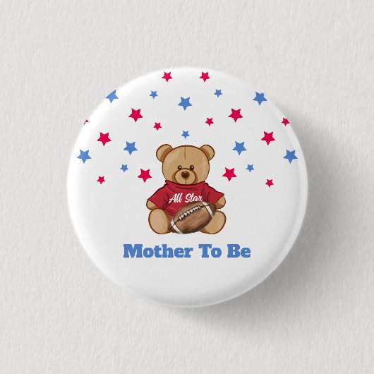 All Star Bear Football Mother To Be Baby Shower  缶バッジ (正面)