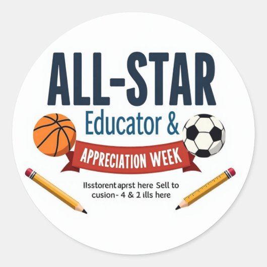 All‑Star Educator Appreciation Stickers ラウンドシール (正面)