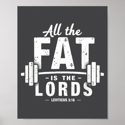 All The Fat Is The Lords Funny Christian Workout G ポスター (正面)