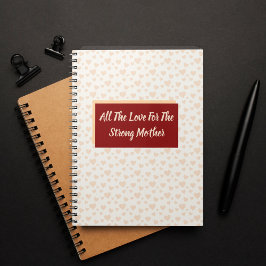 All The Love For The Strong Mother ノートブック