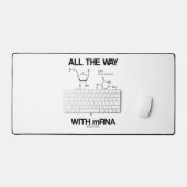 All The Way With mRNA Messenger RNA Molecular Bio デスクマット (キーボード&マウス)