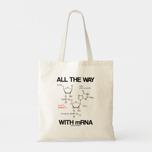 All The Way With mRNA Messenger RNA Molecular Bio トートバッグ (裏面)