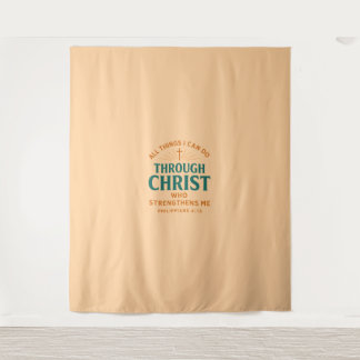 All things I can do through Christ who strengthens タペストリー
