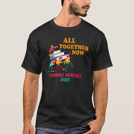 All Together Now Summer Reading 2023 Library Books Tシャツ (正面)
