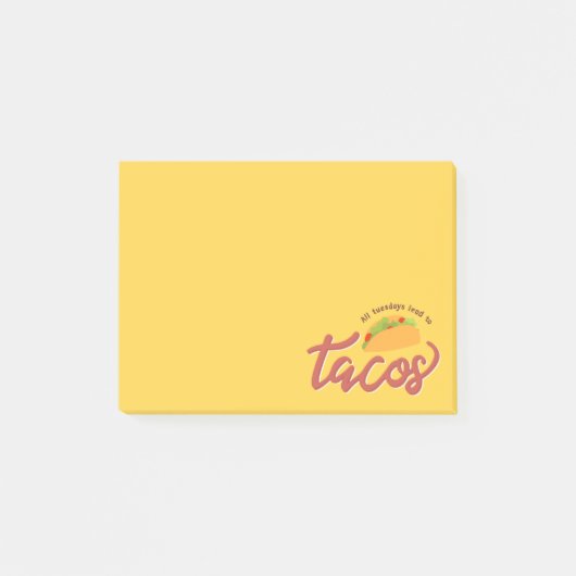All tuesdays lead to tacos ポストイット (正面)