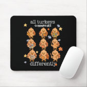 All Turkeys Communicate Differently Thanksgiving A マウスパッド (マウス)