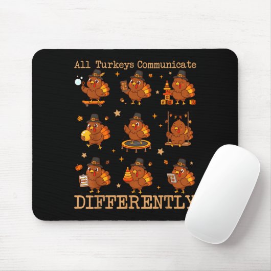 All Turkeys Communicate Differently Thanksgiving A マウスパッド (マウス)