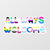 All Ways Welcome LGBTQIA+包括同性愛者プライド ウィンドウサイン (シート)