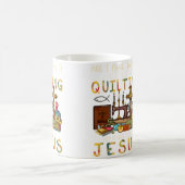 All What I Need Today Is A Little Bit Of Quilting  コーヒーマグカップ (中央)