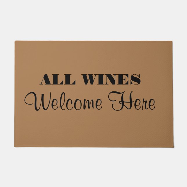 All Wines Welcome Here Welcome おもしろい Mat Doormat ドアマット (正面)