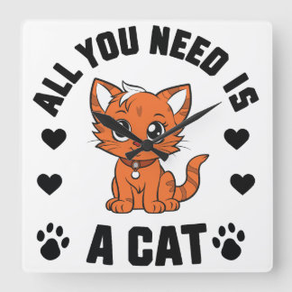 All You Need Is A Cat T-Shirt Cute Cat Lover Shirt スクエア壁時計