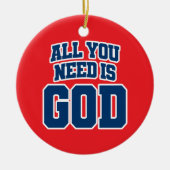 All you need is God セラミックオーナメント (正面)