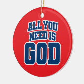 All you need is God セラミックオーナメント (左)