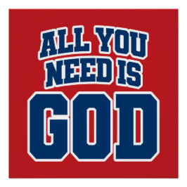 All you need is God ポスター