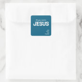 All You Need is Jesus Sticker 2 スクエアシール (バッグ)