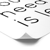 All you need is less ポスター (角)